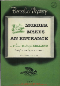  Clarence Budington Kelland  — Murder Makes An Entrance
