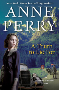 Anne Perry — A Truth to Lie For