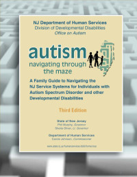 State of New Jersey — Autism. Navigating through the Maze