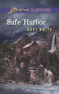 Hope White — Safe Harbor