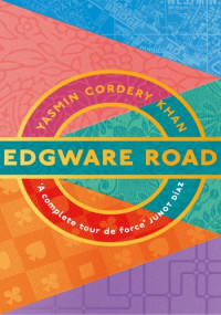 Yasmin Cordery Khan — Edgware Road
