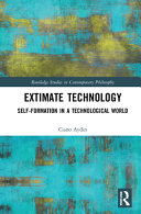 Ciano Aydin — Extimate Technology : Self-Formation in a Technological World