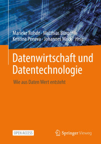 Marieke Rohde, Matthias Bürger, Kristina Peneva, Johannes Mock — Datenwirtschaft und Datentechnologie