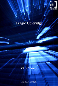 Murray, Chris; — Tragic Coleridge