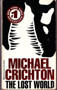 Michael Crichton [Crichton, Michael] — The Lost World