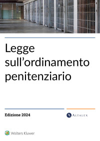 Altalex — Legge sull'ordinamento penitenziario - Febbraio 2024