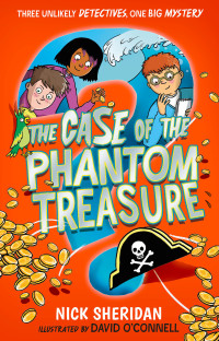 Nick Sheridan — The Case of the Phantom Treasure