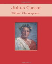 Shakespeare, William — Julius Caesar