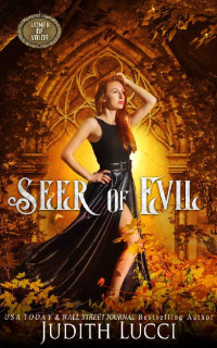 Judith Lucci — Seer of Evil: A Maura Robichard Psychic Thriller (Woman of Valor)
