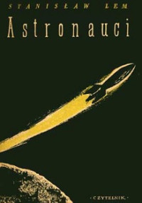 Stanisław Lem — Astronauci