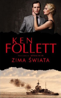 Ken Follett — Zima Świata