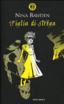 Nina Bawden — Figlia di strega