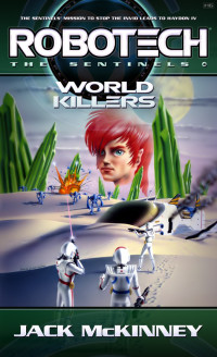 Jack McKinney — Robotech: World Killers