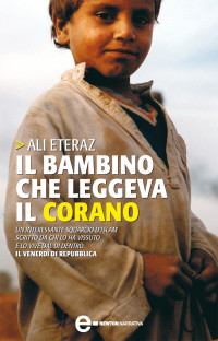 Ali Eteraz — Il bambino che leggeva il Corano