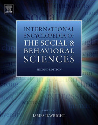 Editor: Wright, James D. - Collective — International Encyclopedia of the Social & Behavioral Sciences