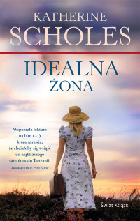 Katherine Scholes — Idealna żona