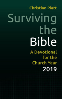 Christian Piatt — Surviving_the_Bible-2019.indd