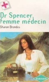 Sharon Brondos — Dr Spencer, femme médecin