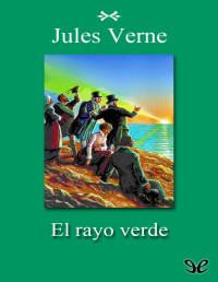 Julio Verne — El rayo verde