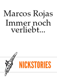 Marcos Rojas — Immer noch verliebt...
