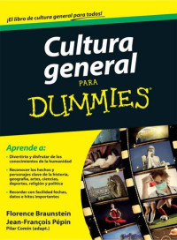 Forence Braunstein & Jean-François Pépin — Cultura general para Dummies