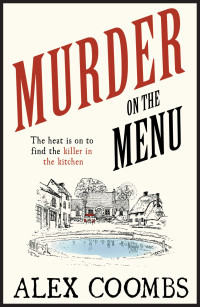 Alex Coombs — Murder on the Menu