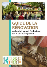 Pierre et Terre — Guide de la rénovation en habitat sain et écologique