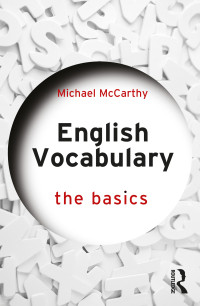 Michael McCarthy; — English Vocabulary: The Basics