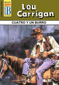 Lou Carrigan — Cuatro y un burro