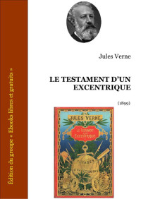 Verne, Jules — Le testament d'un excentrique