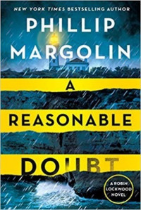 Phillip Margolin — A Reasonable Doubt