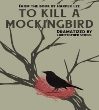 Harper Lee — To Kill a Mockingbird