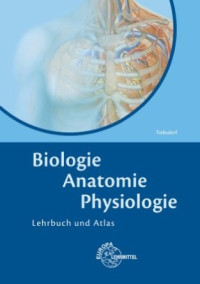 Trebsdorf, Martin — Anatomie-Biologie-Physiologie Lehrbuch und Atlas