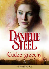 Danielle Steel — Cudze grzechy