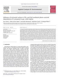 Juan Matos — Influence of activated carbon in TiO2 and ZnO mediated photo-assisted degradation of 2-propanol in gasâ€“solid regime