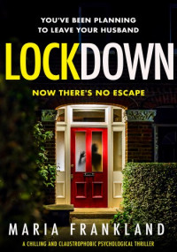 Maria Frankland — Lockdown