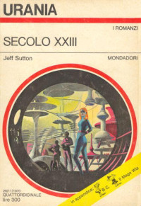 Jeff Sutton [Sutton, Jeff] — Secolo XXIII