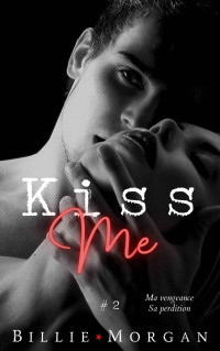 Billie Morgan — Kiss Me T2