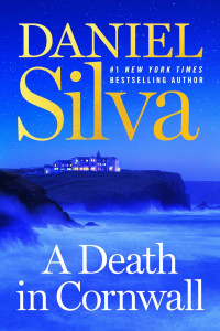 Daniel Silva — A Death in Cornwall: A Novel