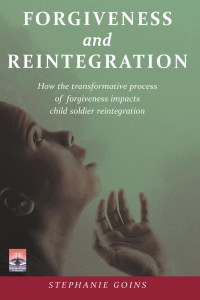 Stephanie Goins; — Forgiveness and Reintegration