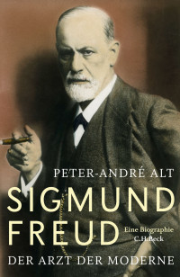 Peter-Andr Alt; — Sigmund Freud