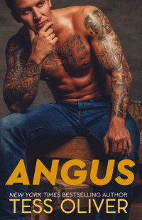 Tess Oliver — Angus (Western Smokejumpers Book 3)