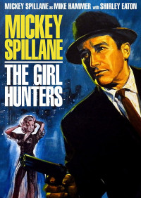 Mickey Spillane — The Girl Hunters