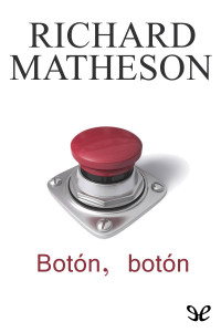 Richard Matheson — Botón, botón