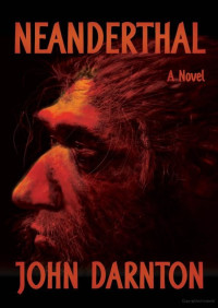 Darnton, John — Neanderthal