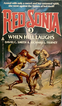 Smith, David C. & Tierney, Richard L. — Red Sonja (3): When Hell Laughs