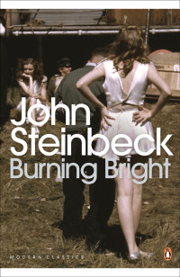 John Steinbeck — Burning Bright