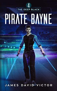James David Victor — Pirate Bayne