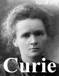 Sarah Dry — CURIE