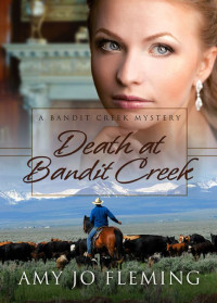 AmyFleming [AmyFleming] — Death In Bandit Creek